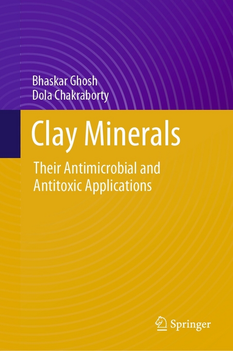 Clay Minerals -  Bhaskar Ghosh,  Dola Chakraborty