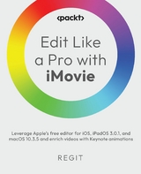 Edit Like a Pro with iMovie -  Regit .