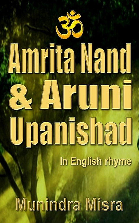 Amrita Nada & Aruni Upanishad -  Munindra Misra
