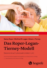 Das Roper–Logan–Tierney–Modell - Nancy Roper, Winifred W. Logan, Alison J. Tierney