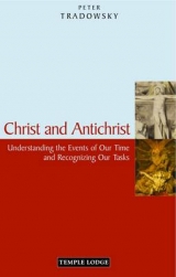 Christ and Antichrist - Tradowsky, Peter