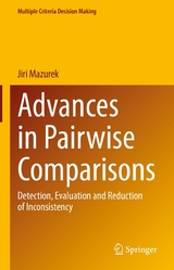 Advances in Pairwise Comparisons -  Jiri Mazurek