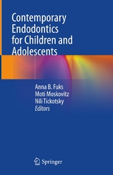 Contemporary Endodontics for Children and Adolescents - 