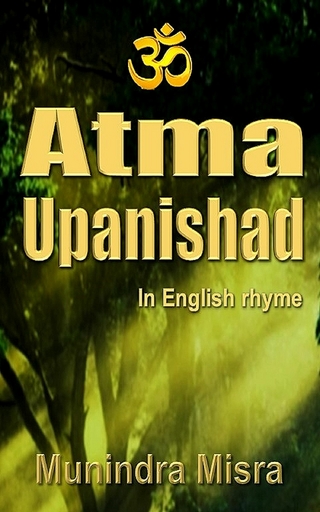 Atma Upanishad - Munindra Misra