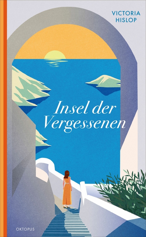 Insel der Vergessenen -  Victoria Hislop