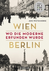 Wien - Berlin -  Jens Wietschorke