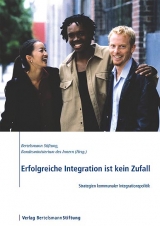 Erfolgreiche Integration ist kein Zufall