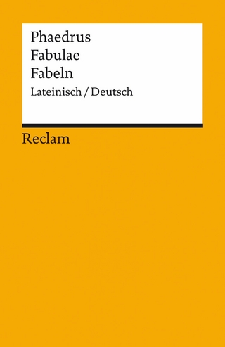 Fabulae/Fabeln (Lateinisch/Deutsch) - Phaedrus; Carolin Ritter