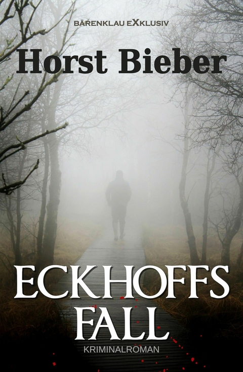 Eckhoffs Fall - Horst Bieber