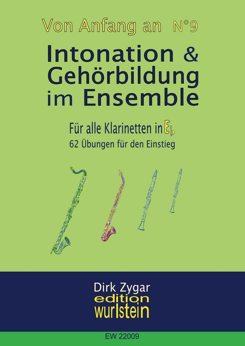Intonation & Gehörbildung im Ensemble - Dirk Zygar