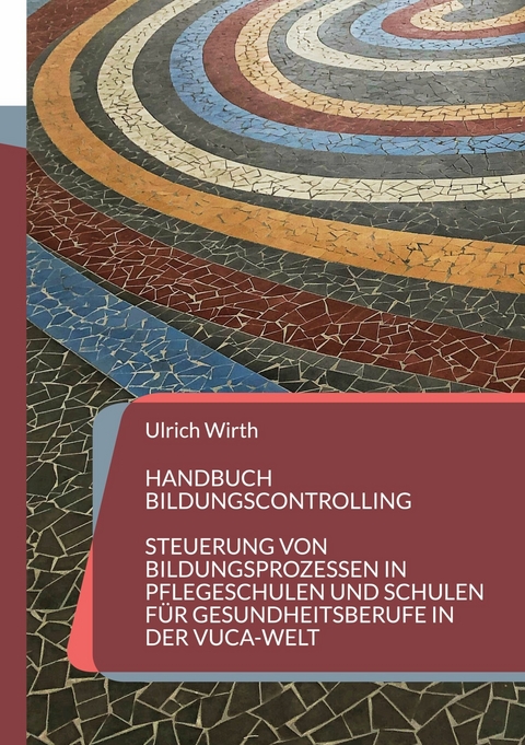 Handbuch Bildungscontrolling -  Ulrich Wirth