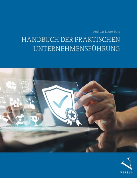 Handbuch der praktischen Unternehmensführung - Andreas Lauterburg