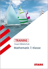 STARK Training Haupt-/Mittelschule - Mathematik 7. Klasse - Langseder, Rainer; Zöberlein, Klaus