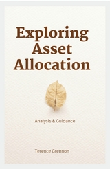 Exploring Asset Allocation - Terence Grennon