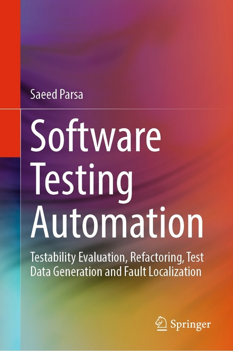 Software Testing Automation -  Saeed Parsa