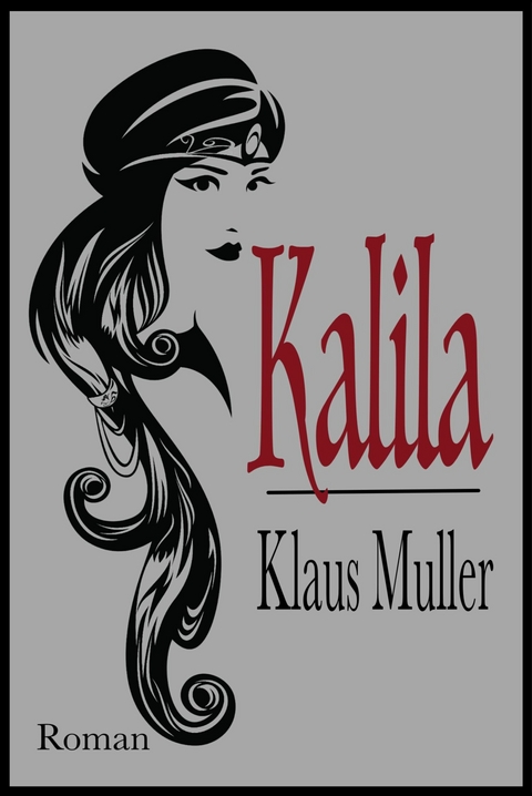 Kalila - Klaus Muller
