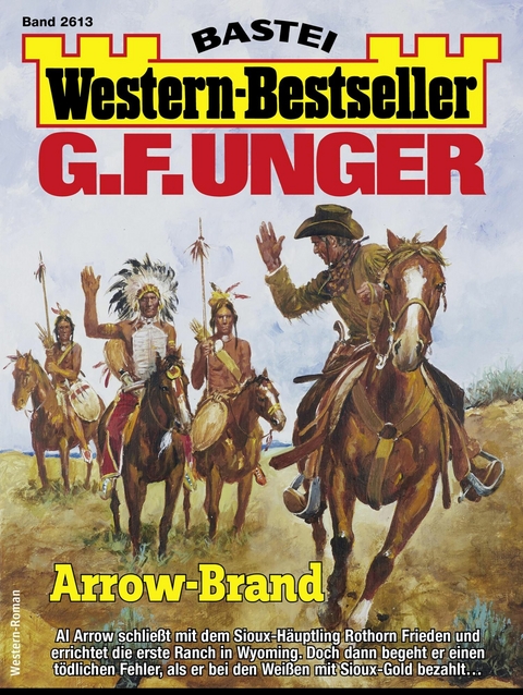 G. F. Unger Western-Bestseller 2613 - G. F. Unger