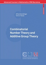 Combinatorial Number Theory and Additive Group Theory - Alfred Geroldinger, Imre Ruzsa