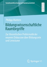 Bildungswissenschaftliche Raumbegriffe - Philipp Mattern