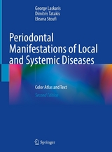 Periodontal Manifestations of Local and Systemic Diseases - George Laskaris, Dimitris Tatakis, Eleana Stoufi