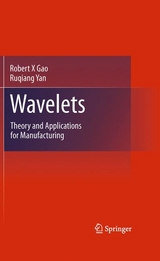Wavelets -  Robert X Gao,  Ruqiang Yan