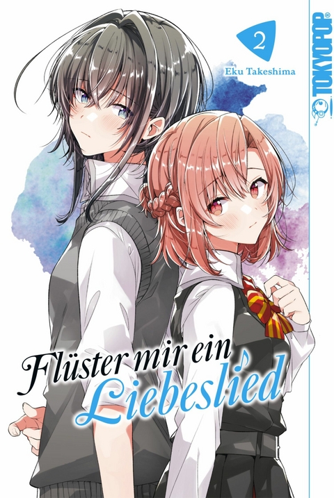 Flüster mir ein Liebeslied, Band 02 - Eku Takeshima