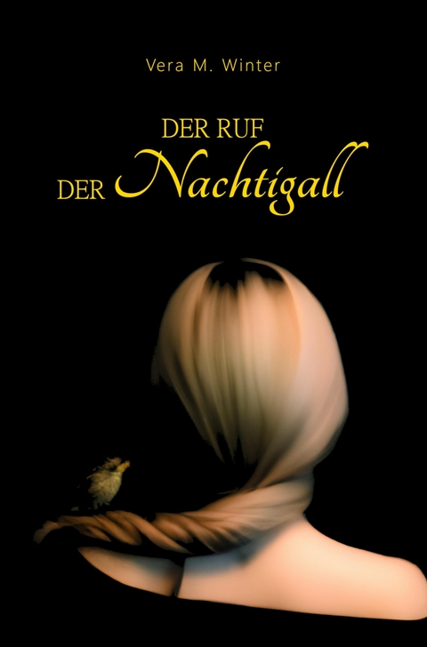 Der Ruf der Nachtigall - Vera M. Winter