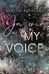 Jasmin my Voice -  Kerstin Rachfahl