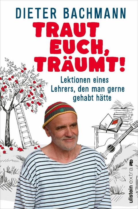 Traut euch, träumt! -  Dieter Bachmann