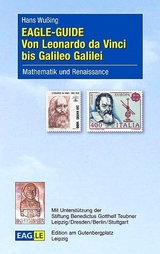 EAGLE-GUIDE Von Leonardo da Vinci bis Galileo Galilei - Hans Wußing