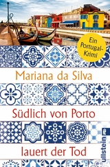 Südlich von Porto lauert der Tod -  Mariana da Silva