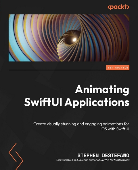 Animating SwiftUI Applications -  Stephen DeStefano