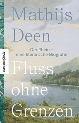 Fluss ohne Grenzen - Mathijs Deen