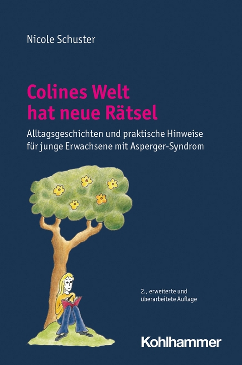 Colines Welt hat neue Rätsel -  Nicole Schuster