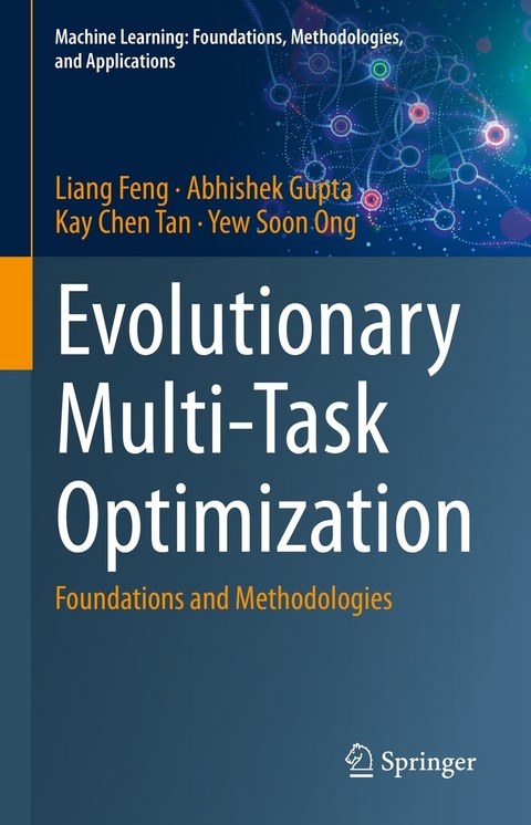 Evolutionary Multi-Task Optimization -  Liang Feng,  Abhishek Gupta,  Yew Soon Ong,  Kay CHen Tan