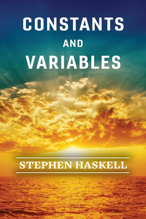 Constants and Variables -  Stephen Haskell