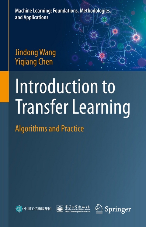 Introduction to Transfer Learning -  Yiqiang Chen,  Jindong Wang