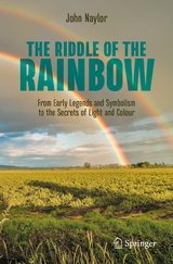 The Riddle of the Rainbow -  John Naylor