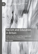 Racism and Education in Britain -  Gill Crozier