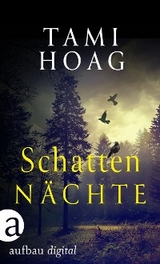 Schattennächte -  Tami Hoag