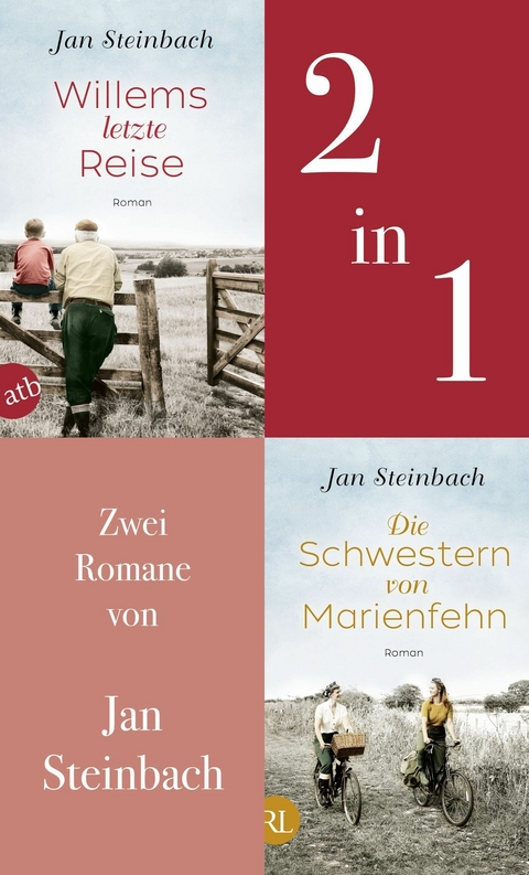 Willems letzte Reise & Die Schwestern von Marienfehn -  Jan Steinbach