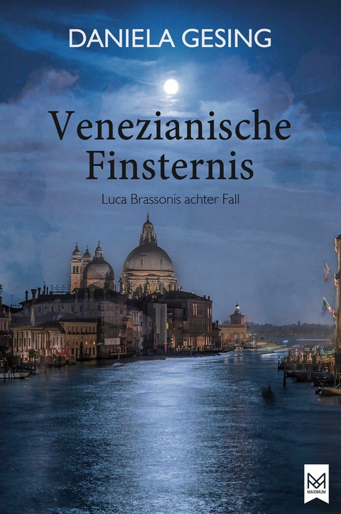 Venezianische Finsternis -  Daniela Gesing