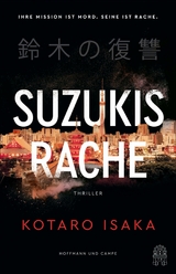 Suzukis Rache - Kotaro Isaka