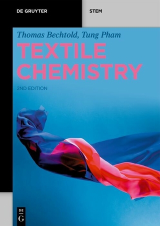 Textile Chemistry - Thomas Bechtold; Tung Pham
