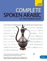 Complete Spoken Arabic (of the Arabian Gulf) Beginner to Intermediate Course - Smart, Frances
