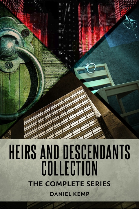 Heirs And Descendants Collection -  Daniel Kemp