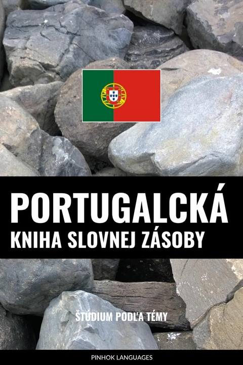 Portugalcká kniha slovnej zásoby -  Pinhok Languages