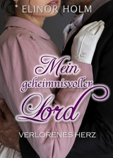 Mein geheimnisvoller Lord - Elinor Holm