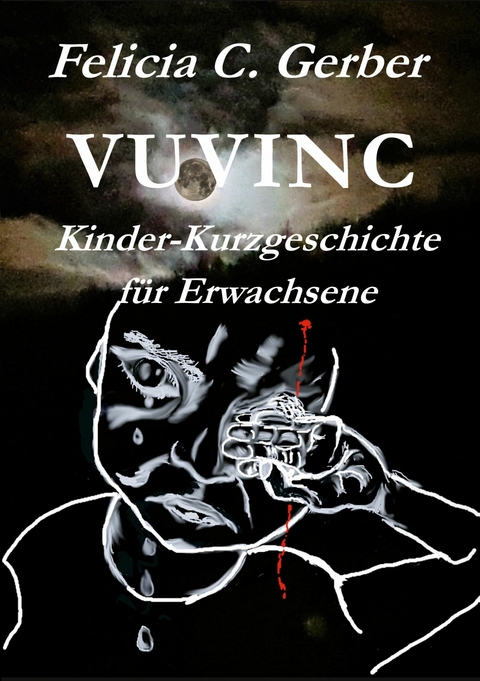 Vuvinc - Felicia C. Gerber