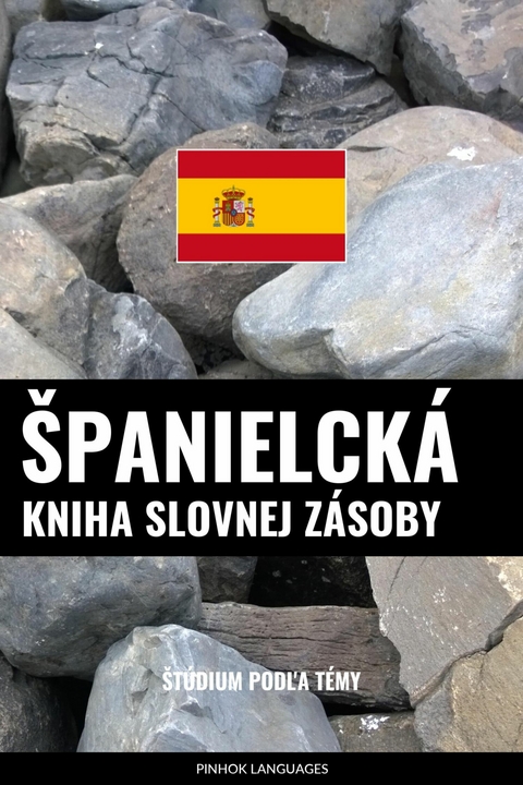 Španielcká kniha slovnej zásoby -  Pinhok Languages